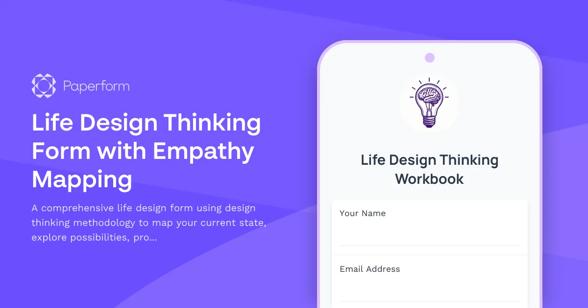 Life Design Thinking Form with Empathy Mapping