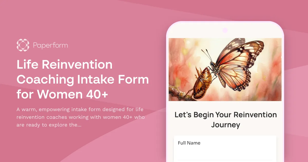 Life Reinvention Coaching Intake Form for Women 40+