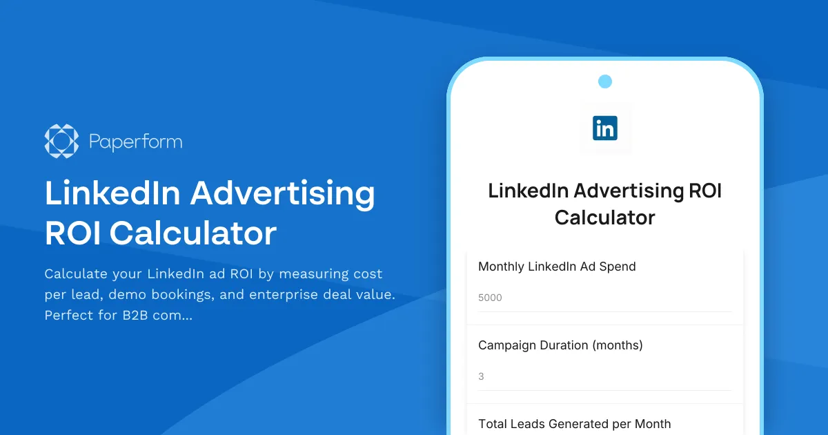LinkedIn Advertising ROI Calculator