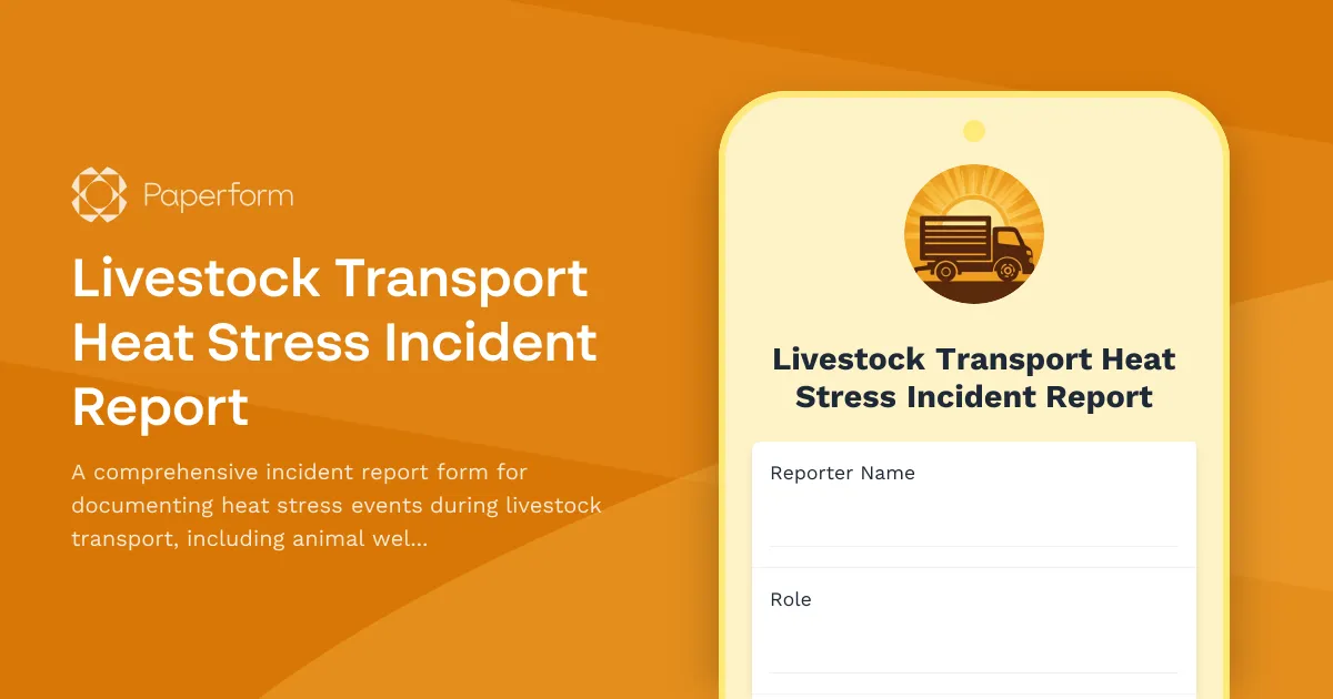 Livestock Transport Heat Stress Incident Report