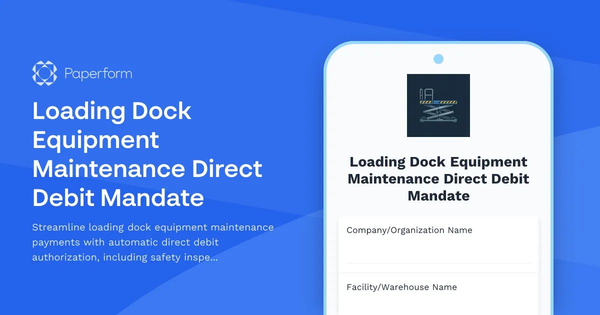 Loading Dock Equipment Maintenance Direct Debit Mandate