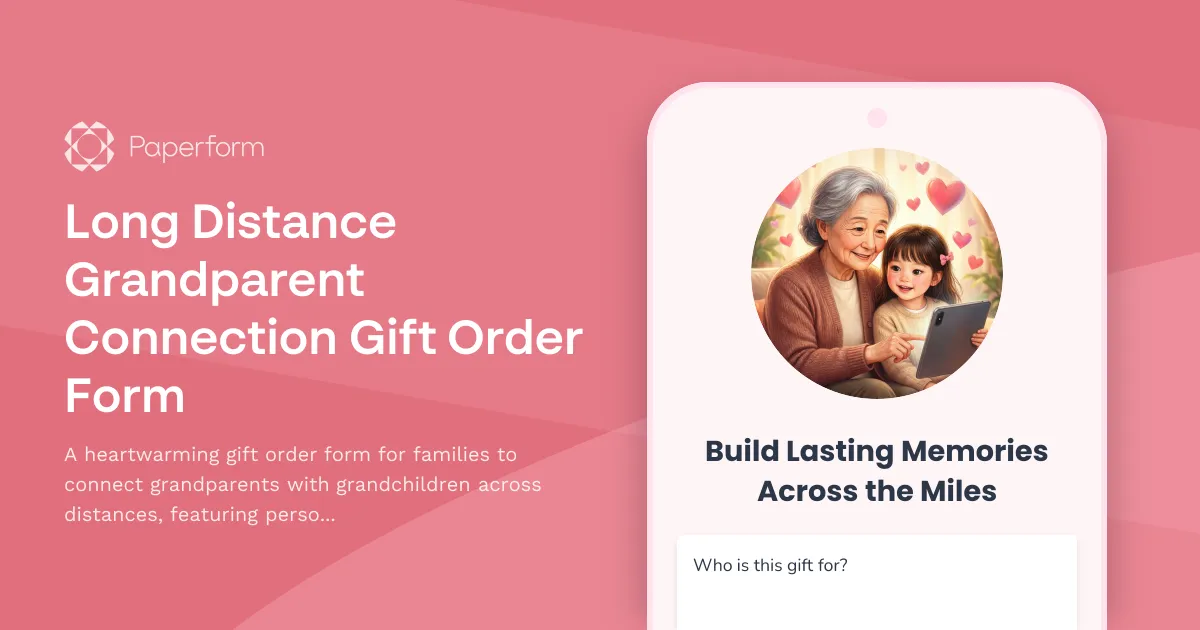Long Distance Grandparent Connection Gift Order Form