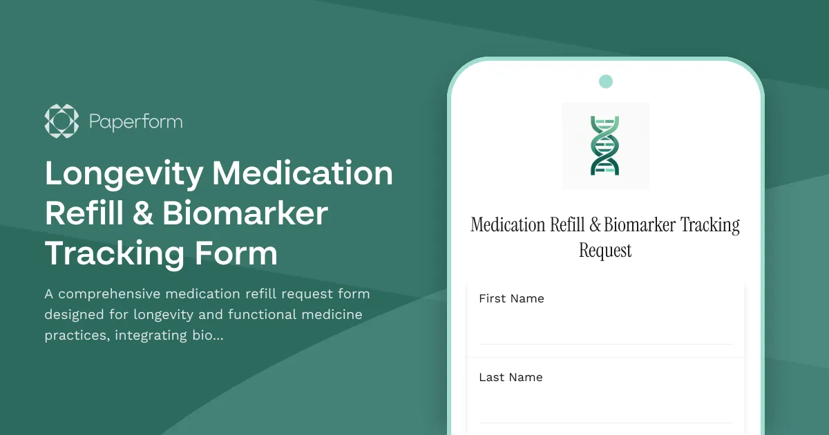 Longevity Medication Refill & Biomarker Tracking Form
