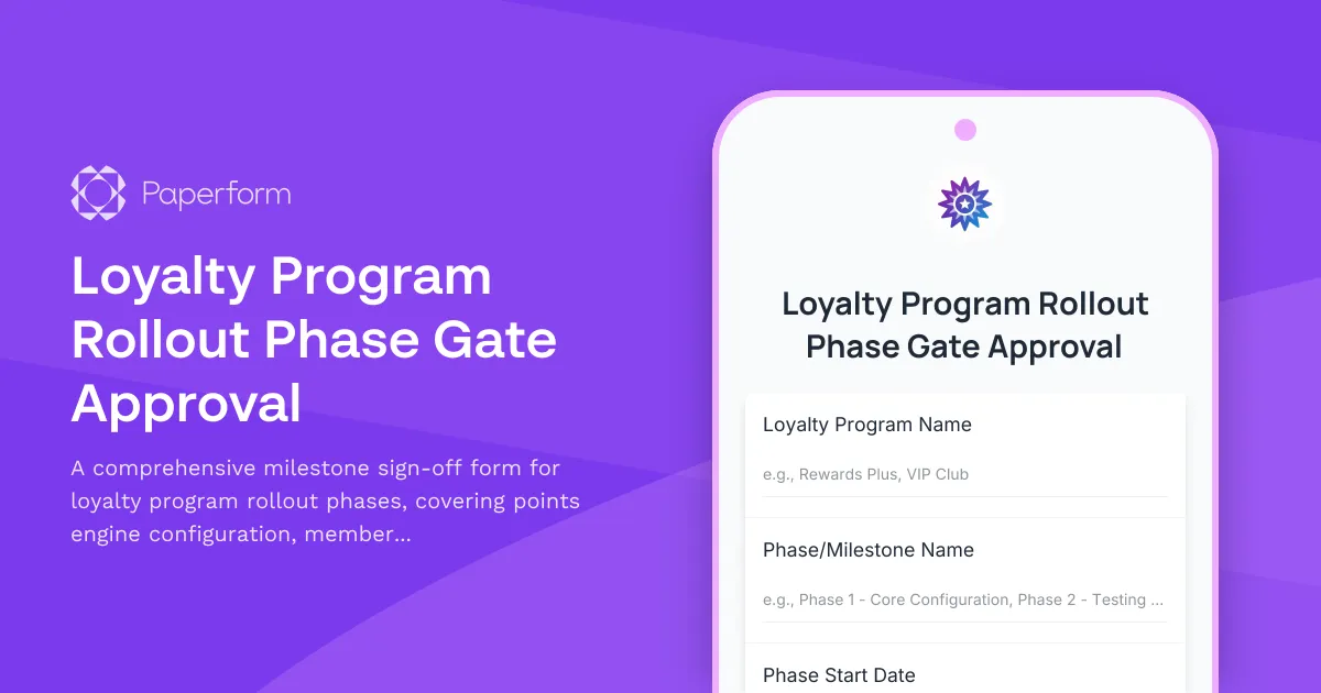 Loyalty Program Rollout Phase Gate Approval