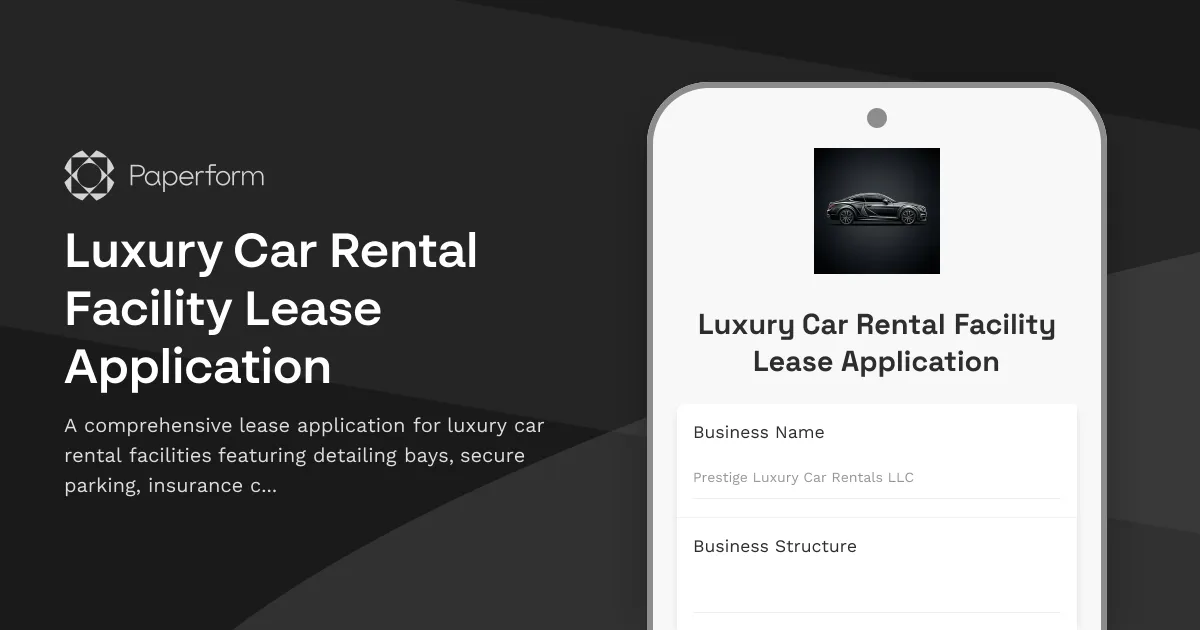 Luxury Car Rental Facility Lease Application