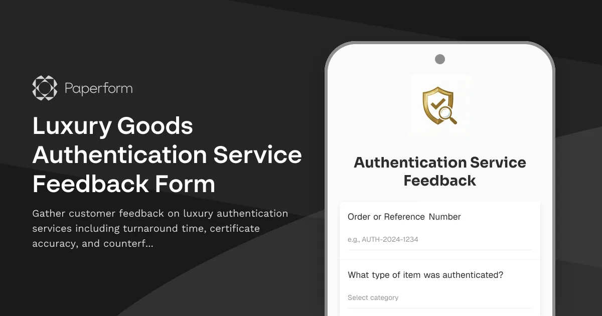 Luxury Goods Authentication Service Feedback Form