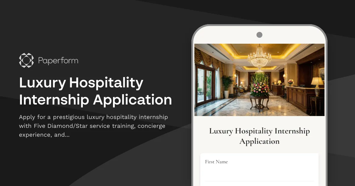 Luxury Hospitality Internship Application