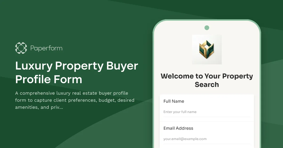 Luxury Property Buyer Profile Form