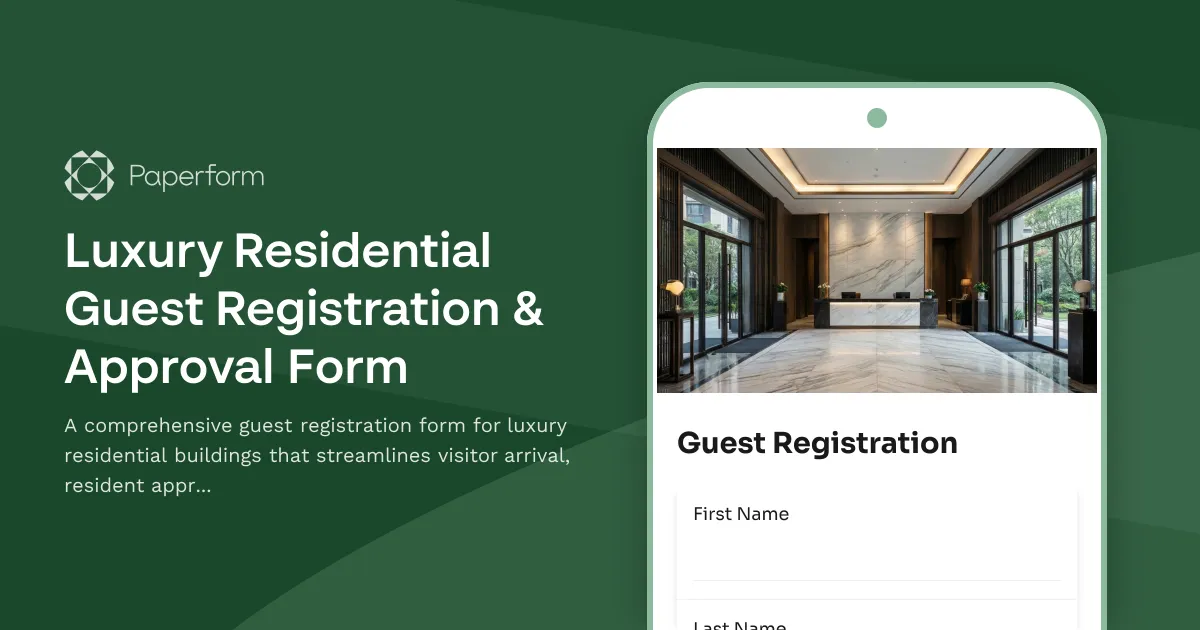 Luxury Residential Guest Registration & Approval Form