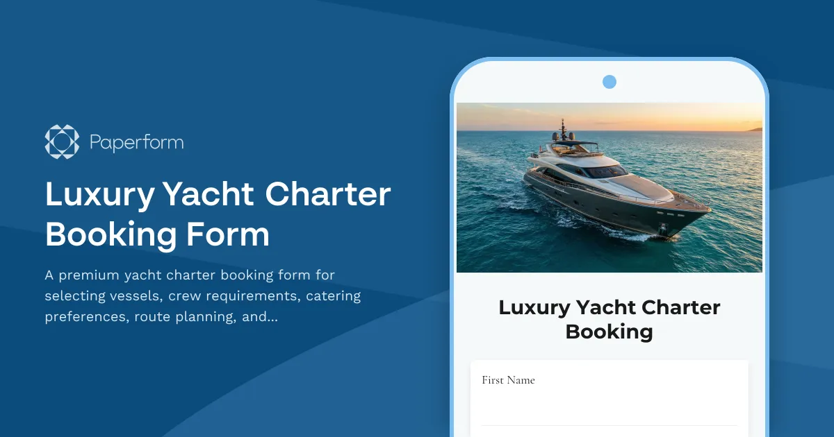 Luxury Yacht Charter Booking Form