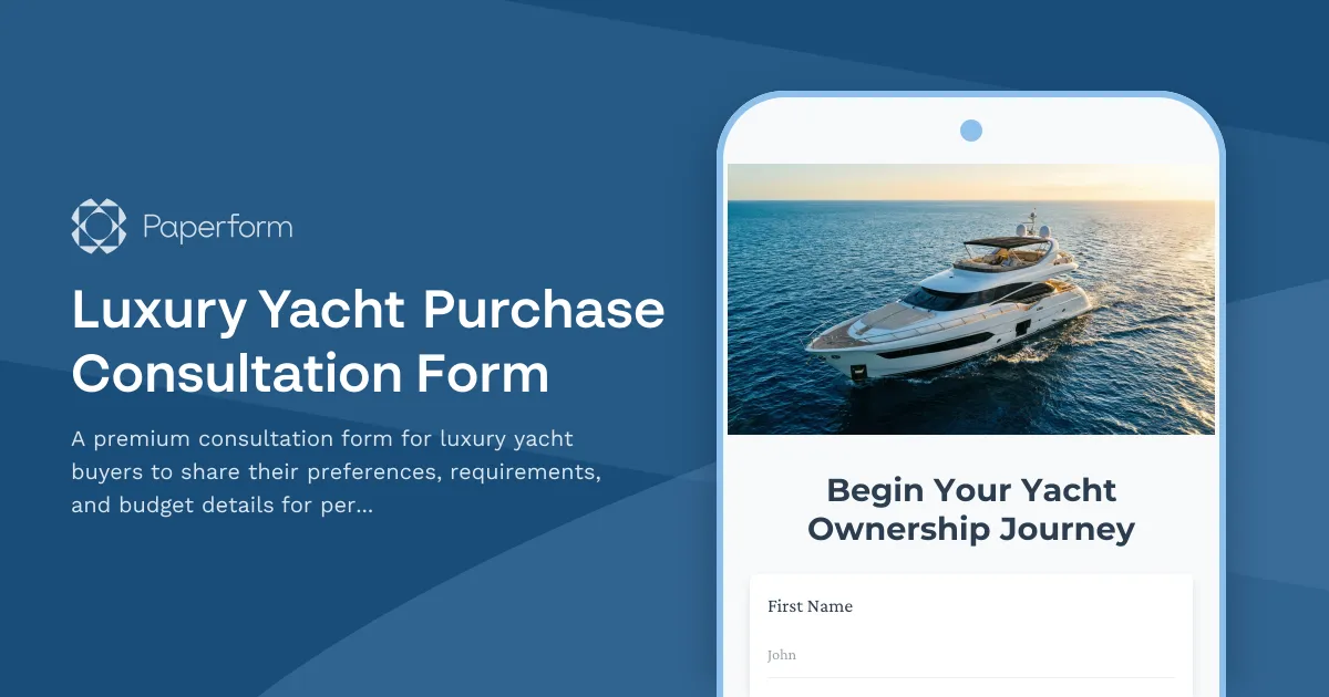 Luxury Yacht Purchase Consultation Form
