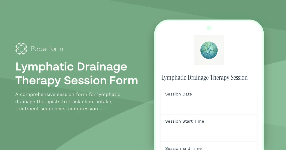 Lymphatic Drainage Therapy Session Form