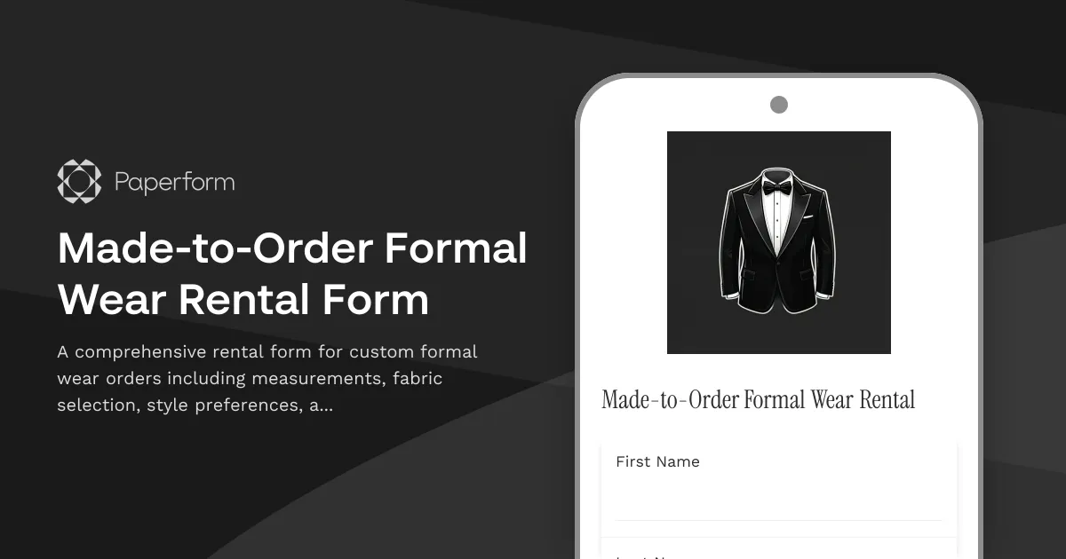 Made-to-Order Formal Wear Rental Form
