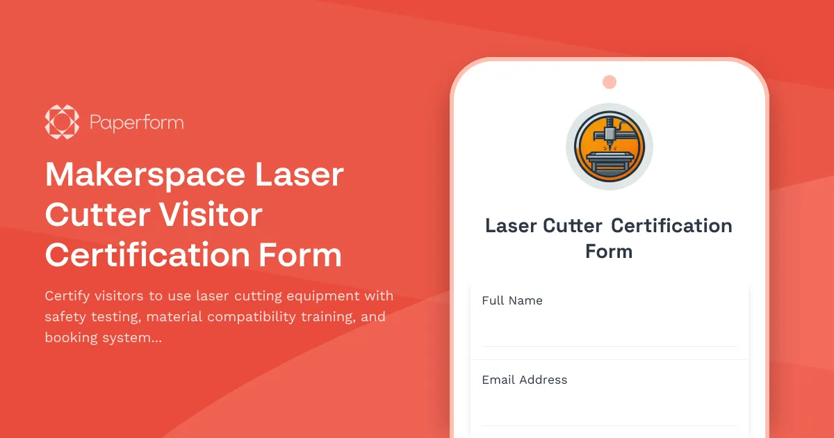 Makerspace Laser Cutter Visitor Certification Form
