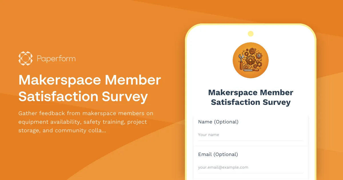 Makerspace Member Satisfaction Survey