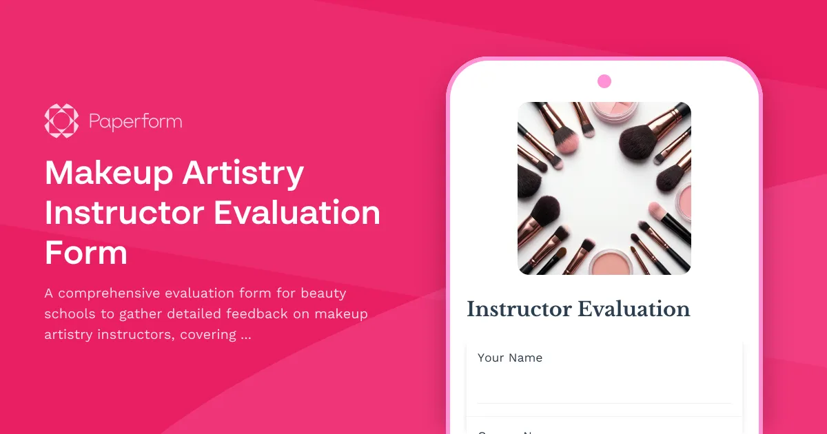 Makeup Artistry Instructor Evaluation Form