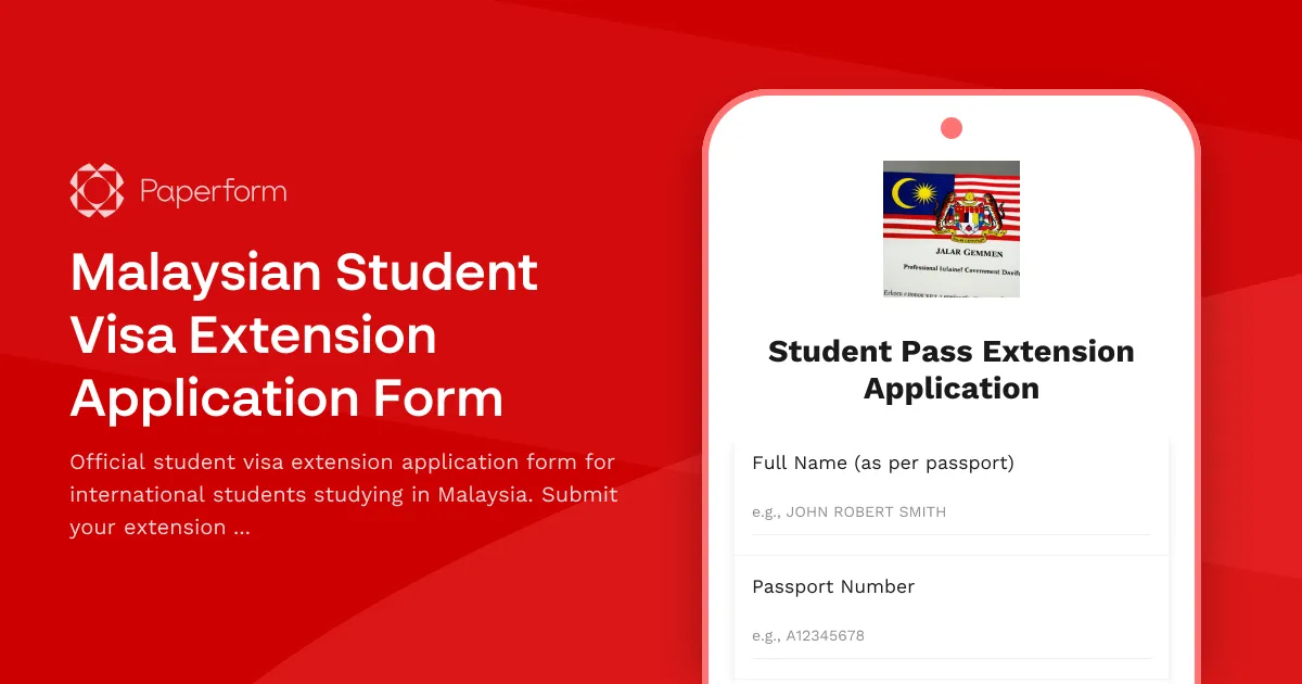 Malaysian Student Visa Extension Application Form