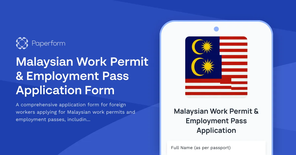 Malaysian Work Permit & Employment Pass Application Form