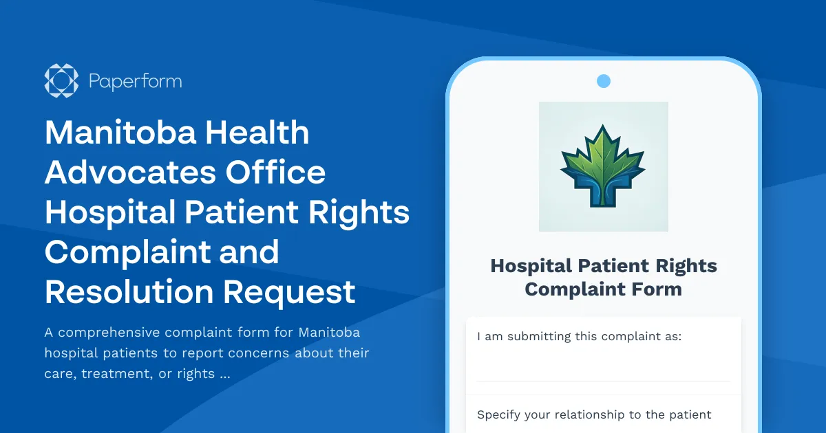 Manitoba Health Advocates Office Hospital Patient Rights Complaint and Resolution Request