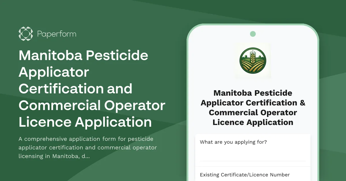 Manitoba Pesticide Applicator Certification and Commercial Operator Licence Application