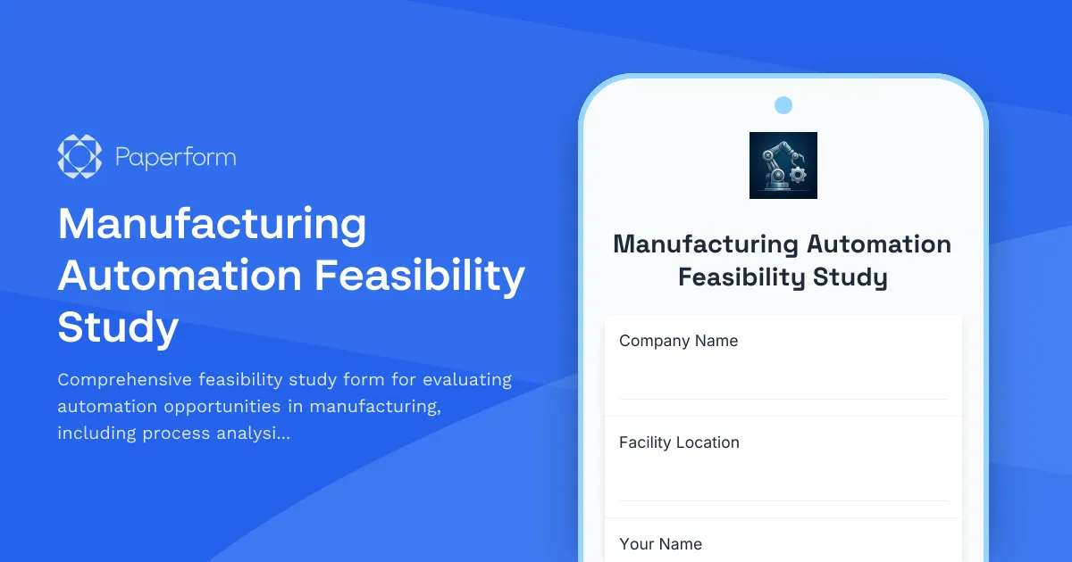 Manufacturing Automation Feasibility Study