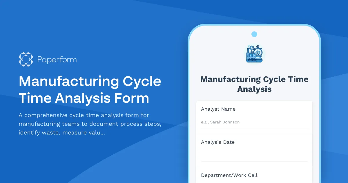 Manufacturing Cycle Time Analysis Form
