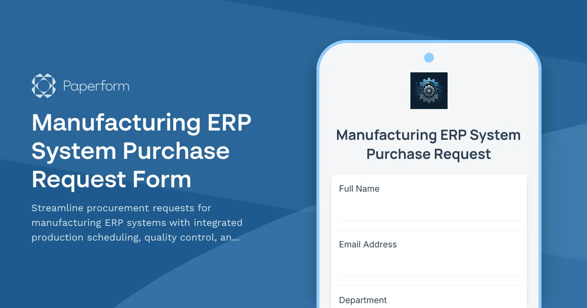 Manufacturing ERP System Purchase Request Form