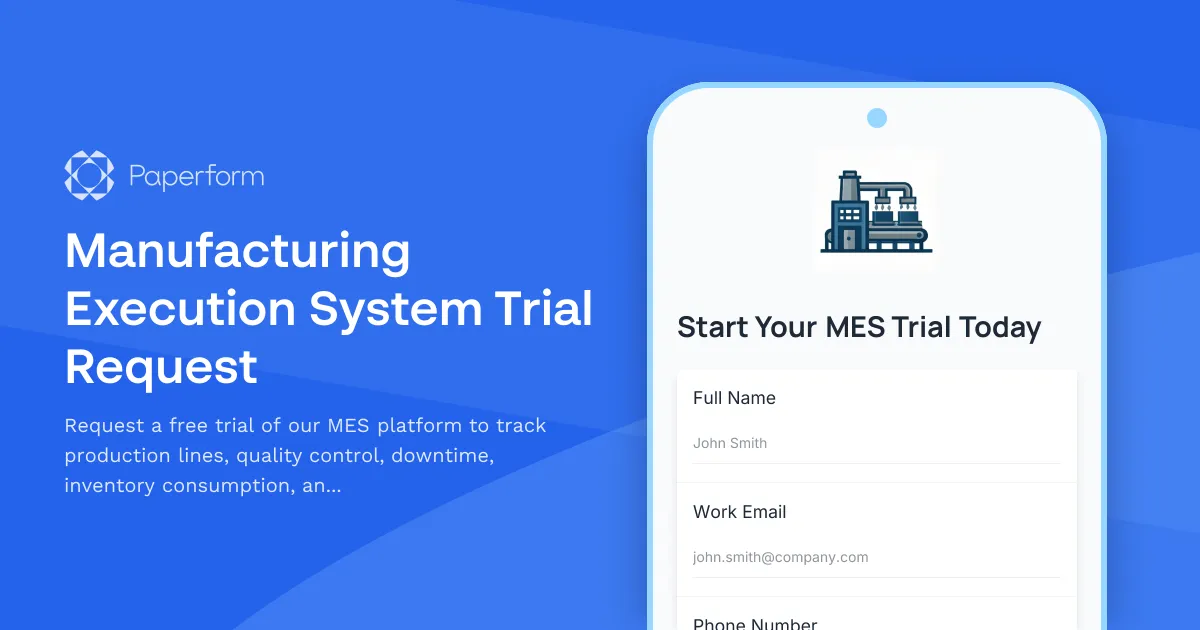 Manufacturing Execution System Trial Request