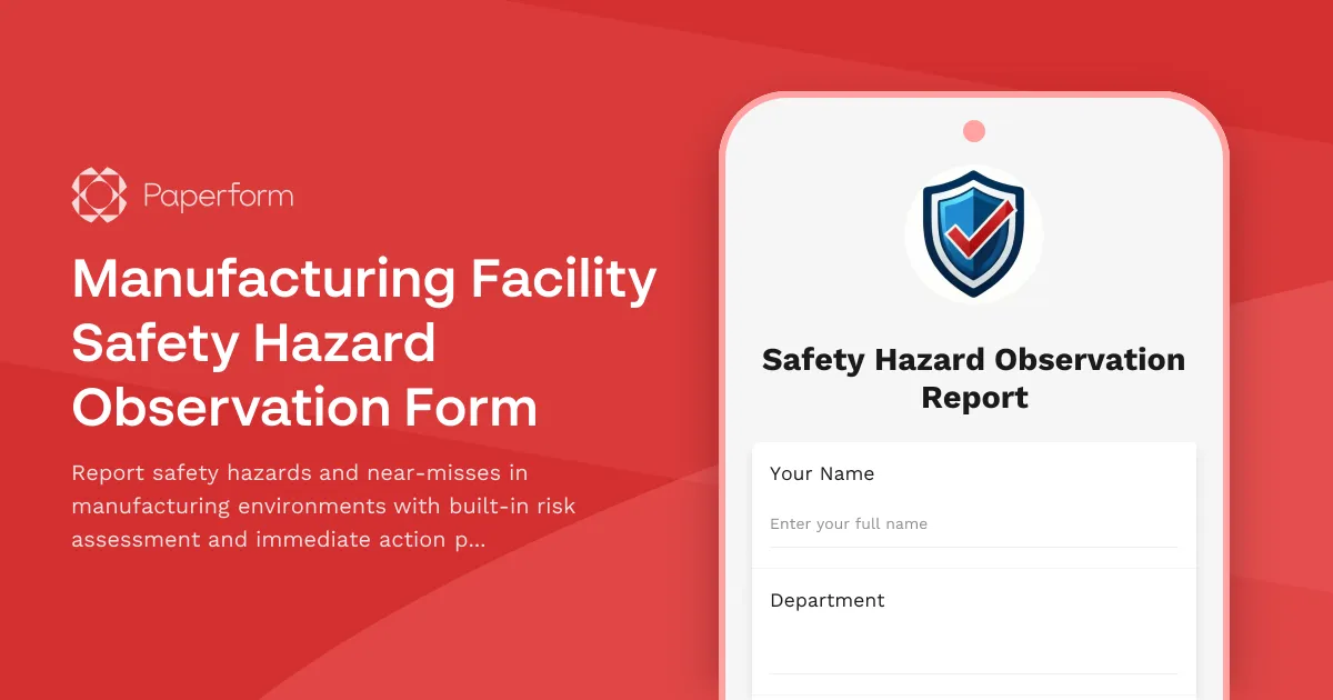 Manufacturing Facility Safety Hazard Observation Form