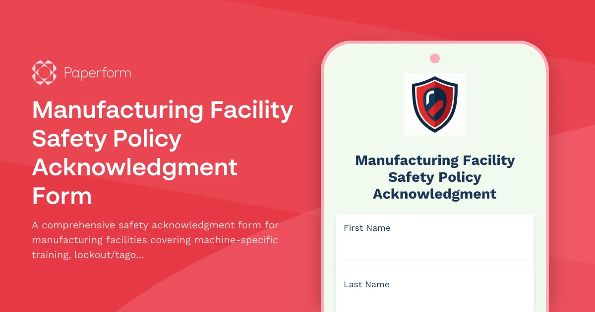 Manufacturing Facility Safety Policy Acknowledgment Form