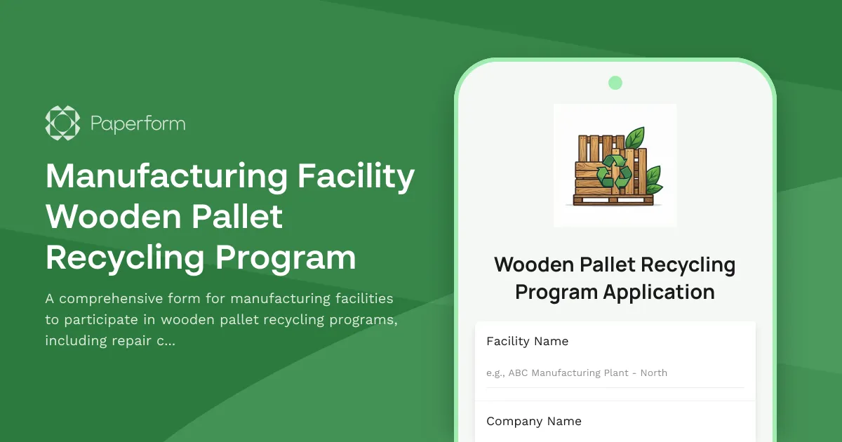 Manufacturing Facility Wooden Pallet Recycling Program