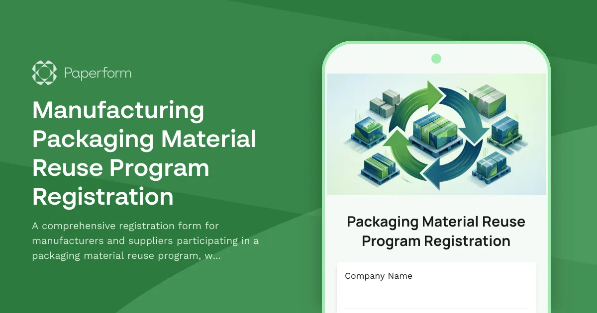 Manufacturing Packaging Material Reuse Program Registration
