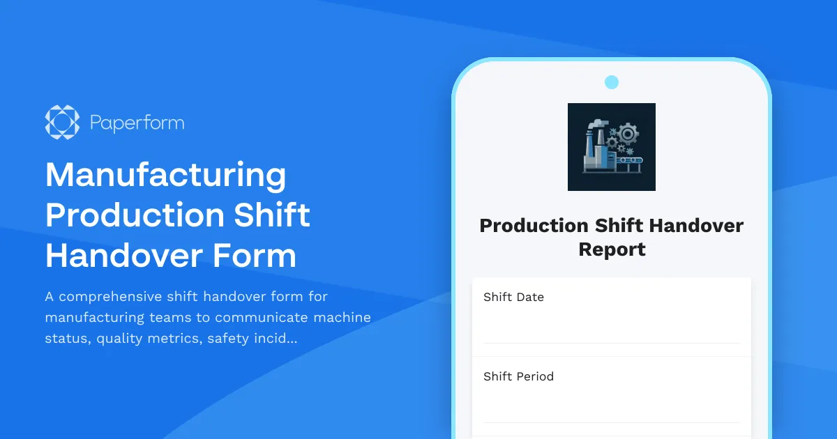 Manufacturing Production Shift Handover Form
