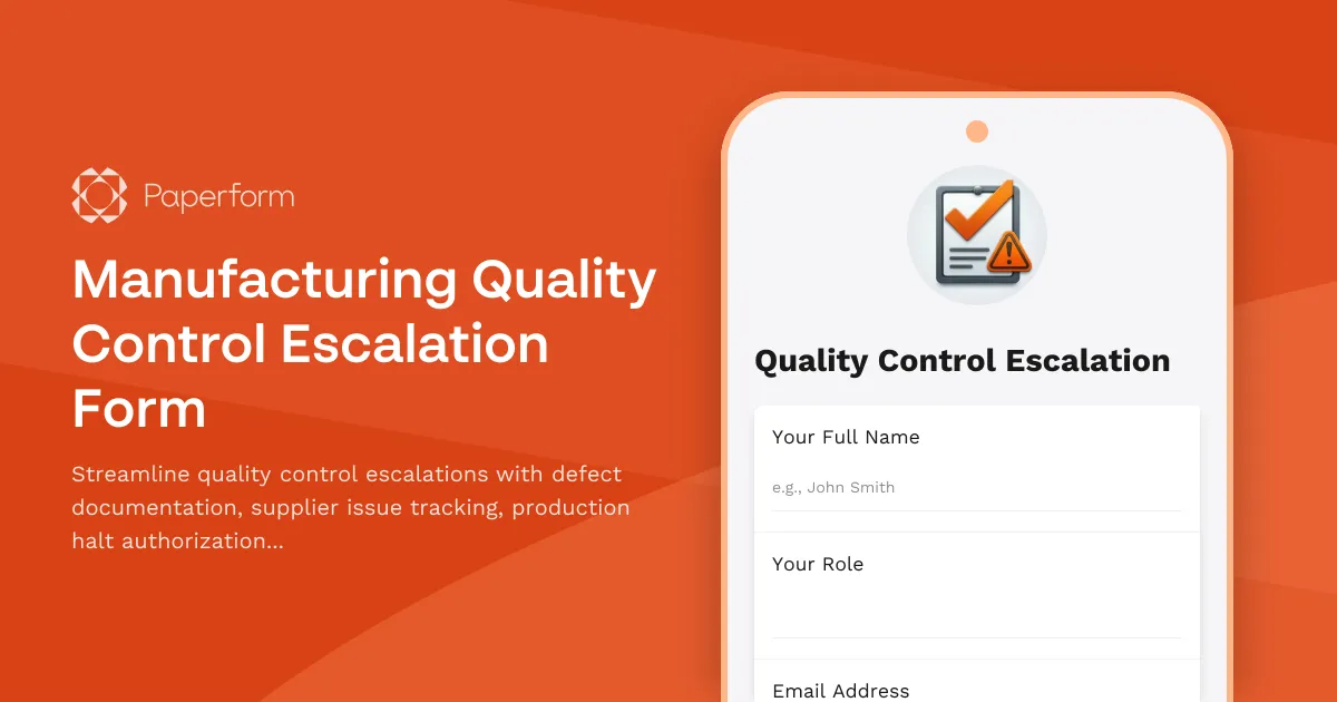 Manufacturing Quality Control Escalation Form