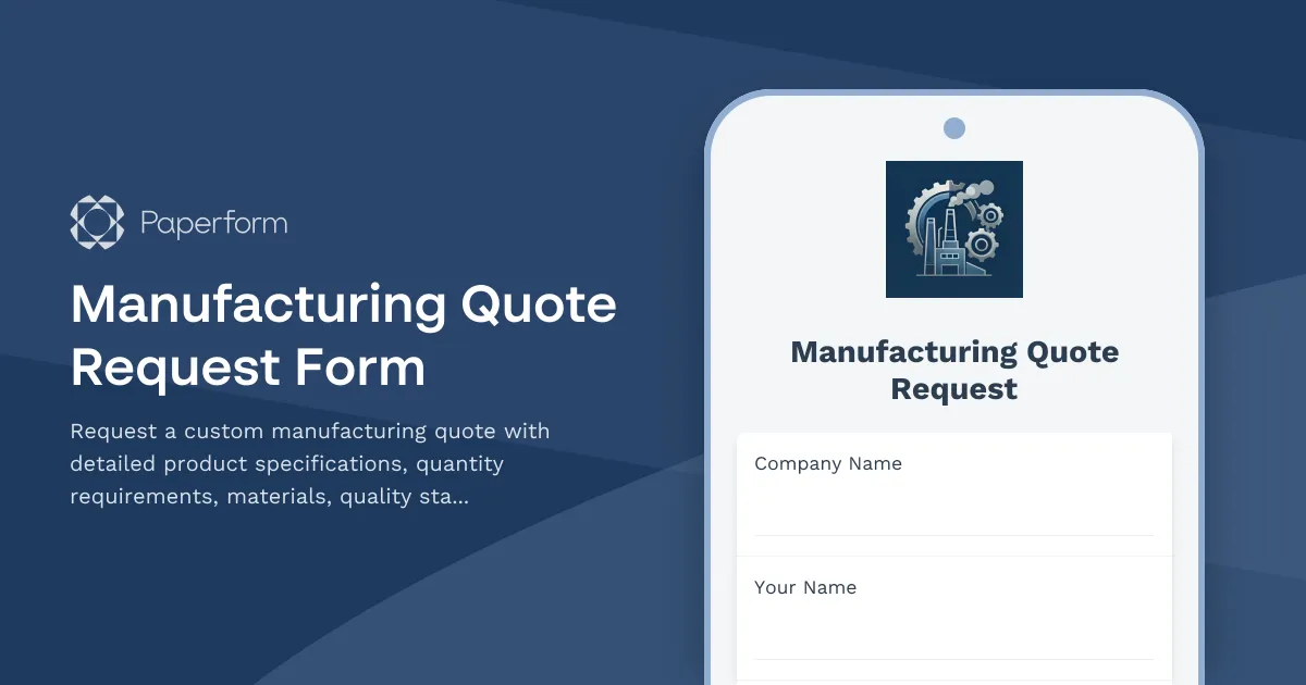 Manufacturing Quote Request Form