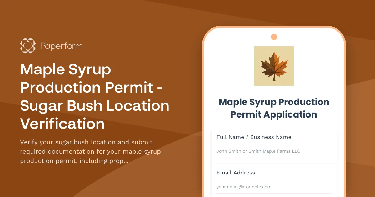Maple Syrup Production Permit - Sugar Bush Location Verification