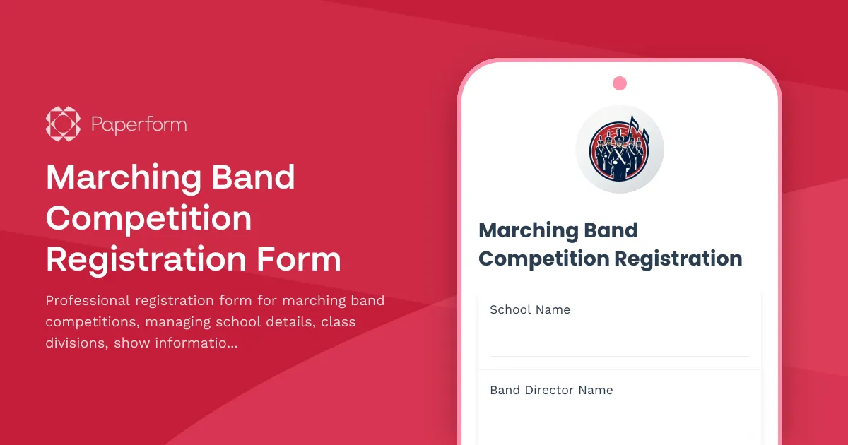 Marching Band Competition Registration Form
