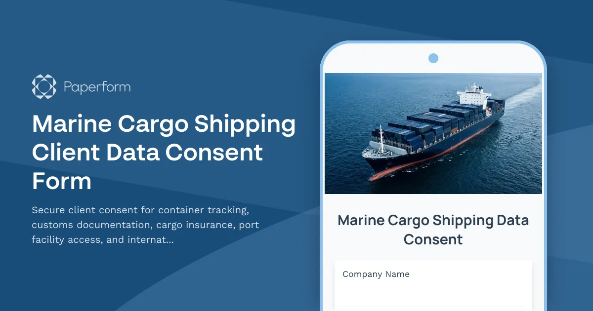 Marine Cargo Shipping Client Data Consent Form