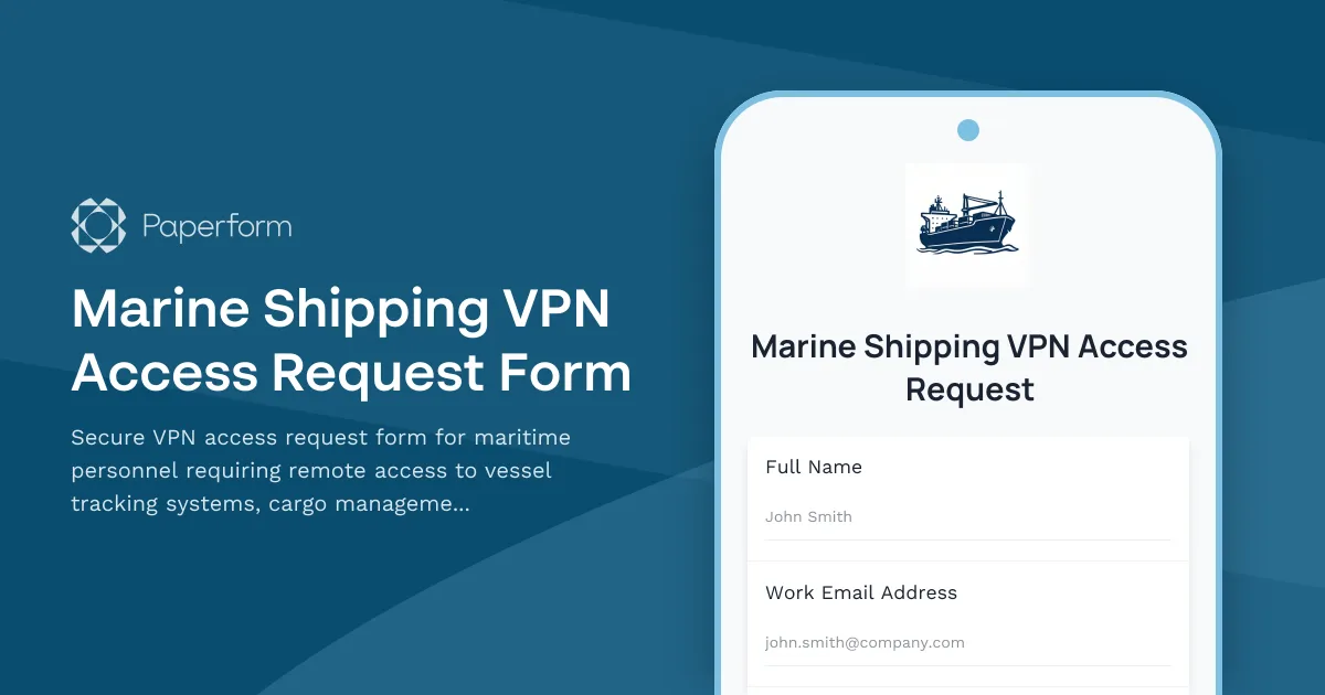 Marine Shipping VPN Access Request Form