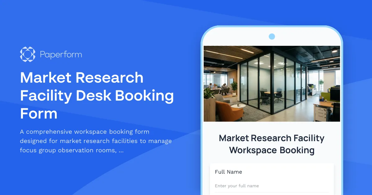 Market Research Facility Desk Booking Form