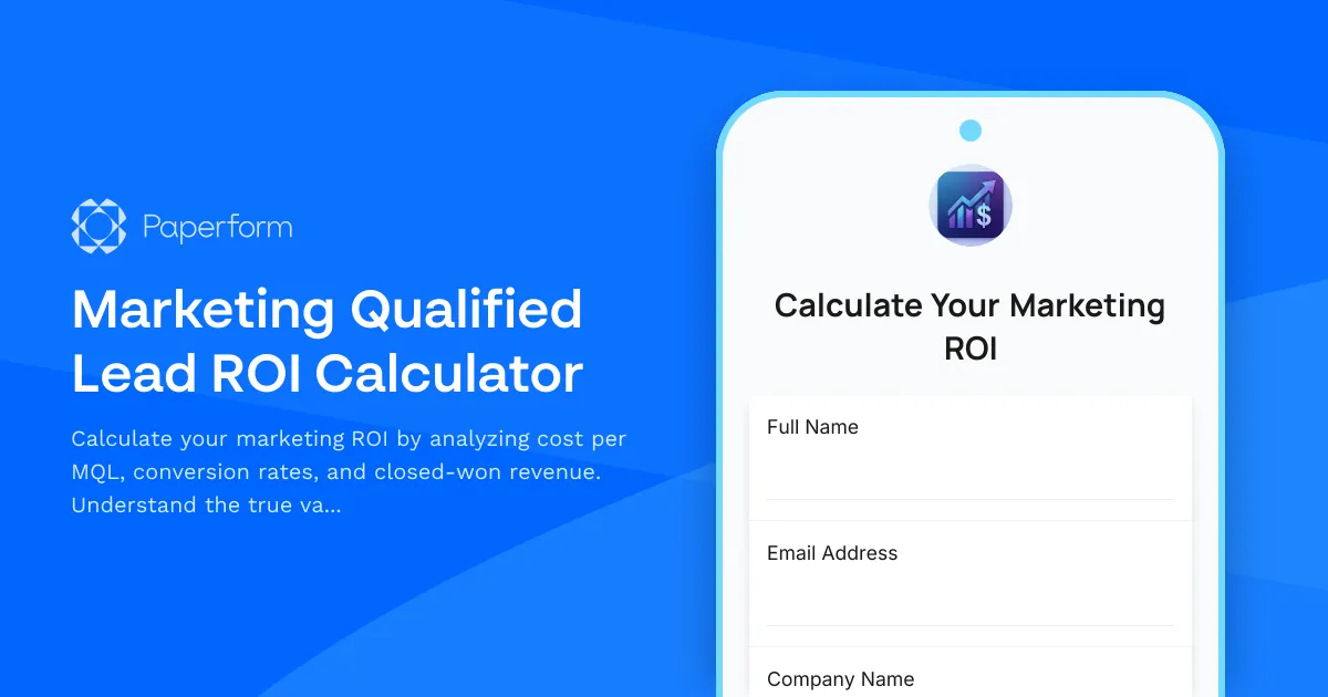 Marketing Qualified Lead ROI Calculator