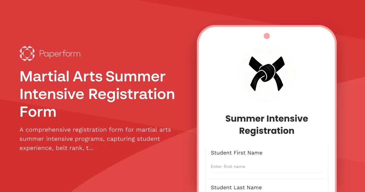 Martial Arts Summer Intensive Registration Form