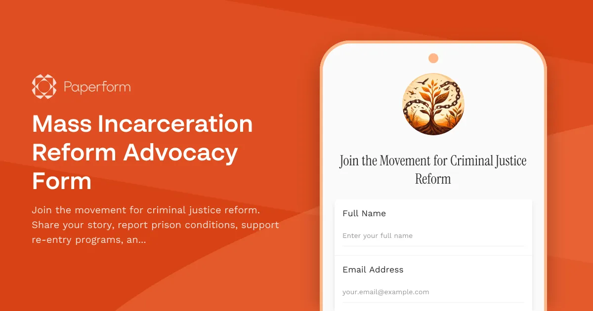 Mass Incarceration Reform Advocacy Form