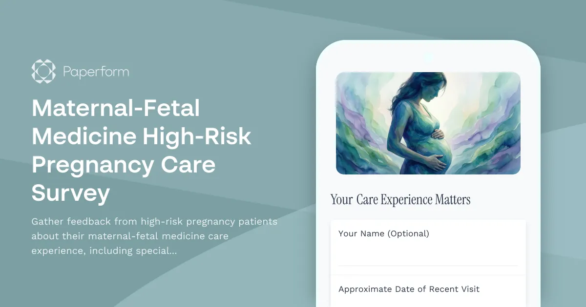 Maternal-Fetal Medicine High-Risk Pregnancy Care Survey