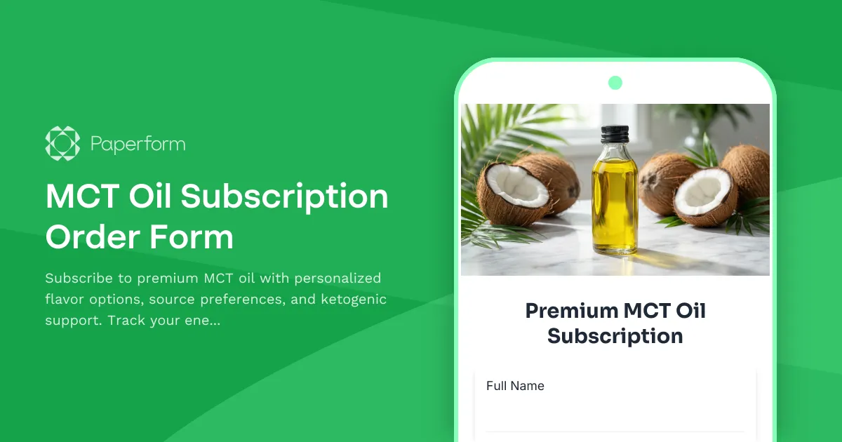 MCT Oil Subscription Order Form
