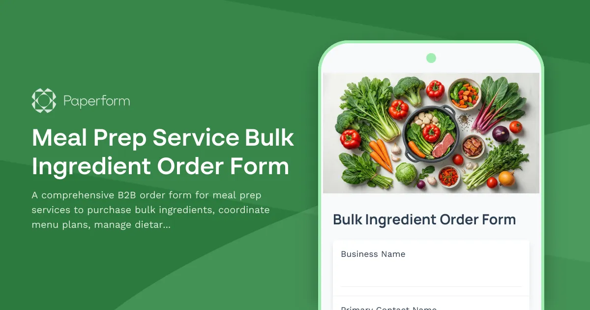 Meal Prep Service Bulk Ingredient Order Form