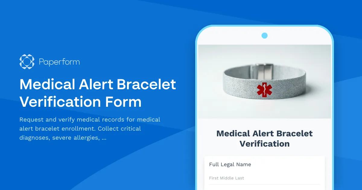 Medical Alert Bracelet Verification Form