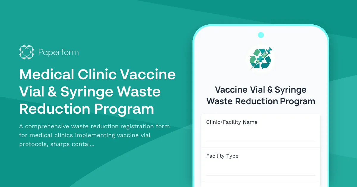 Medical Clinic Vaccine Vial & Syringe Waste Reduction Program