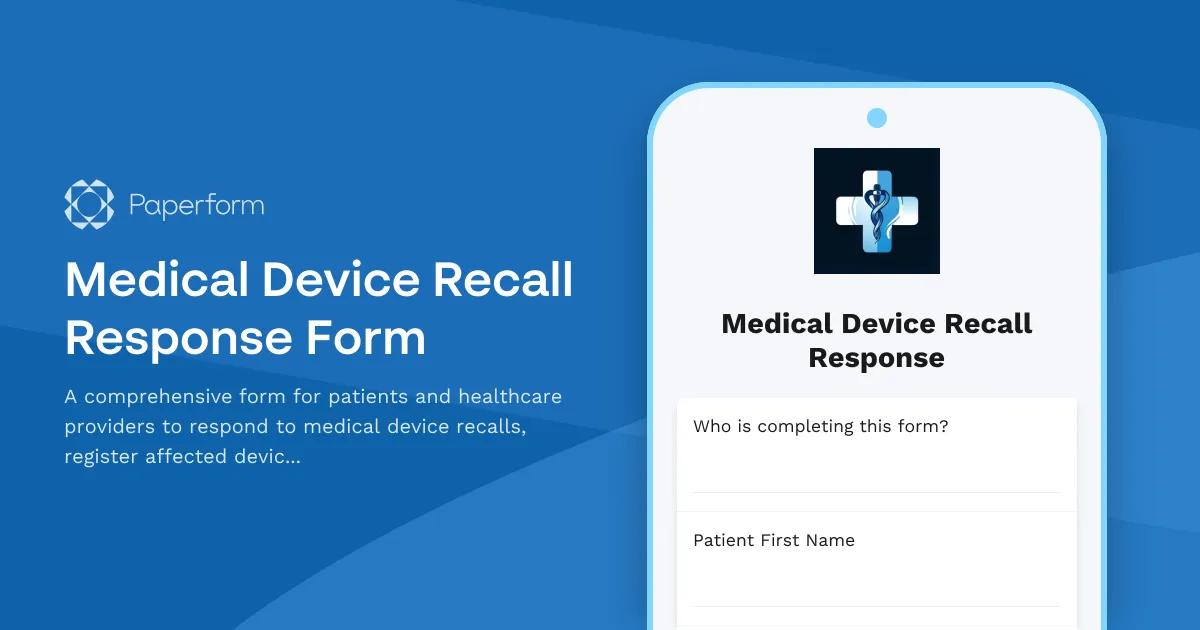 Medical Device Recall Response Form