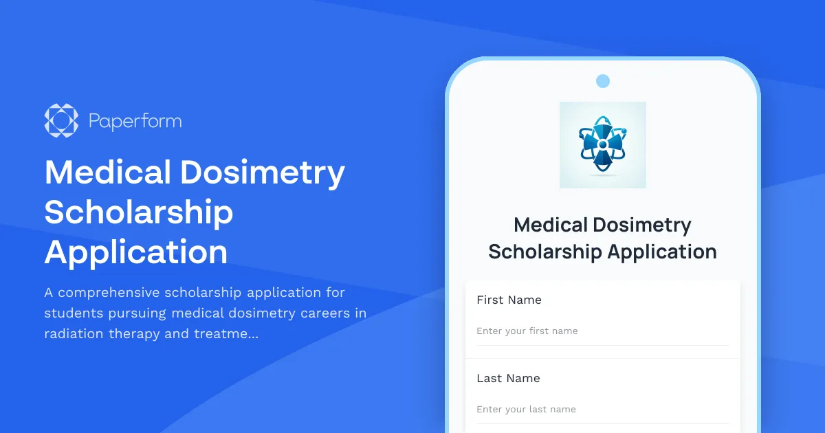 Medical Dosimetry Scholarship Application